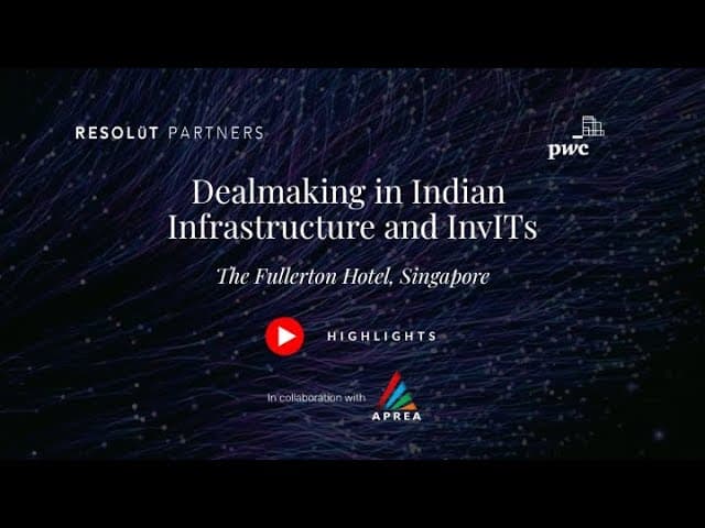 Dealmaking in Indian Infrastructure and InvITs thumbnail