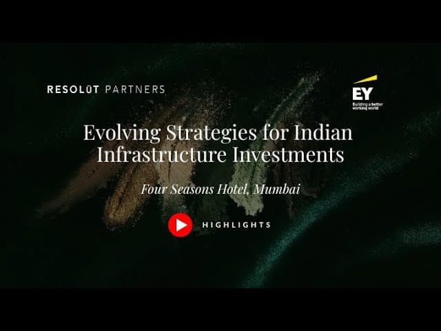 Evolving Strategies for Indian Infrastructure Investments thumbnail